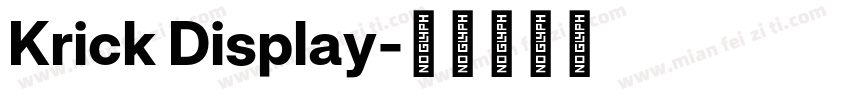 Krick Display字体转换